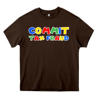 Commit Tax Fraud Heavy Core Tee | Teevron