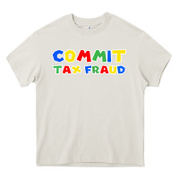 Cream commit tax fraud Heavy Core Tee - artisFamous