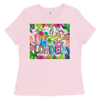 Bubblegum Pink Lets Get Loaded Ladies Tee - CowhideDigitalArt