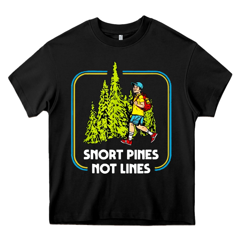Snort Pines Not Lines Funny Boy Going To School Vintage Heavy Core Tee by artisFamous | Teevron