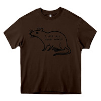 Chocolate Brown I Ate All Your Money Heavy Core Tee - artisFamous