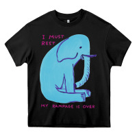 I Must Rest My Rampage Is Over Heavy Core Tee | Teevron
