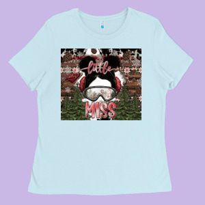 Little Miss Ladies Tee Designed By Cowhidedigitalart