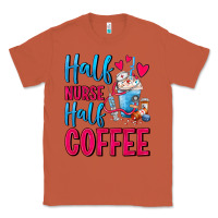 Copper Half Nurse Half Coffee Classic Tee - FaDigitalArtStudio