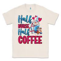 Natural Half Nurse Half Coffee Classic Tee - FaDigitalArtStudio