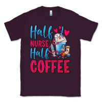 Plum Half Nurse Half Coffee Classic Tee - FaDigitalArtStudio
