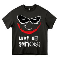 Asphalt why so serious Heavy Core Tee - artisFamous