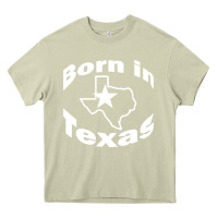Mossy born in texas Heavy Core Tee - artisFamous