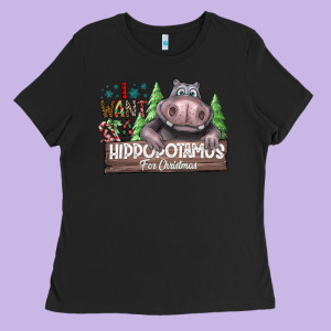Iwant Hippopota Maps For Christmas Ladies Tee Designed By Cowhidedigitalart