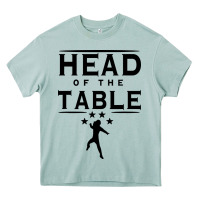 Head Of The Table Heavy Core Tee | Teevron