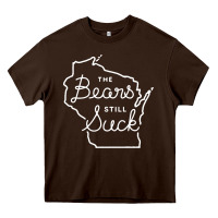 Chocolate Brown the bears still suck Heavy Core Tee - artisFamous