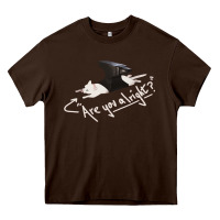 Chocolate Brown Lovejoy Are you alright Heavy Core Tee - artisFamous