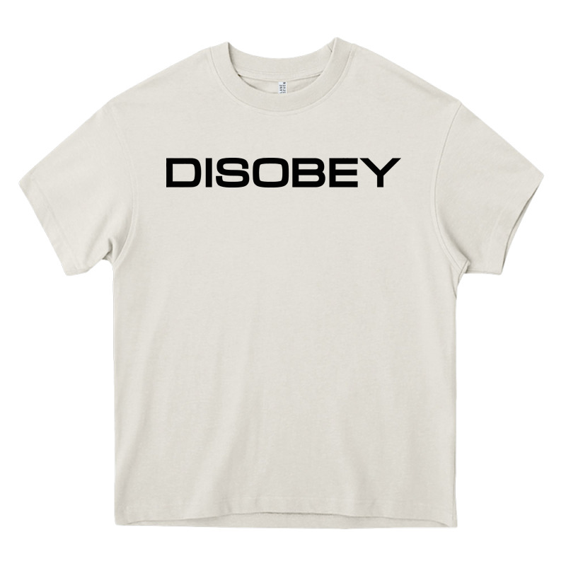 Disobey   T Shirt Heavy Core Tee by artisFamous | Teevron