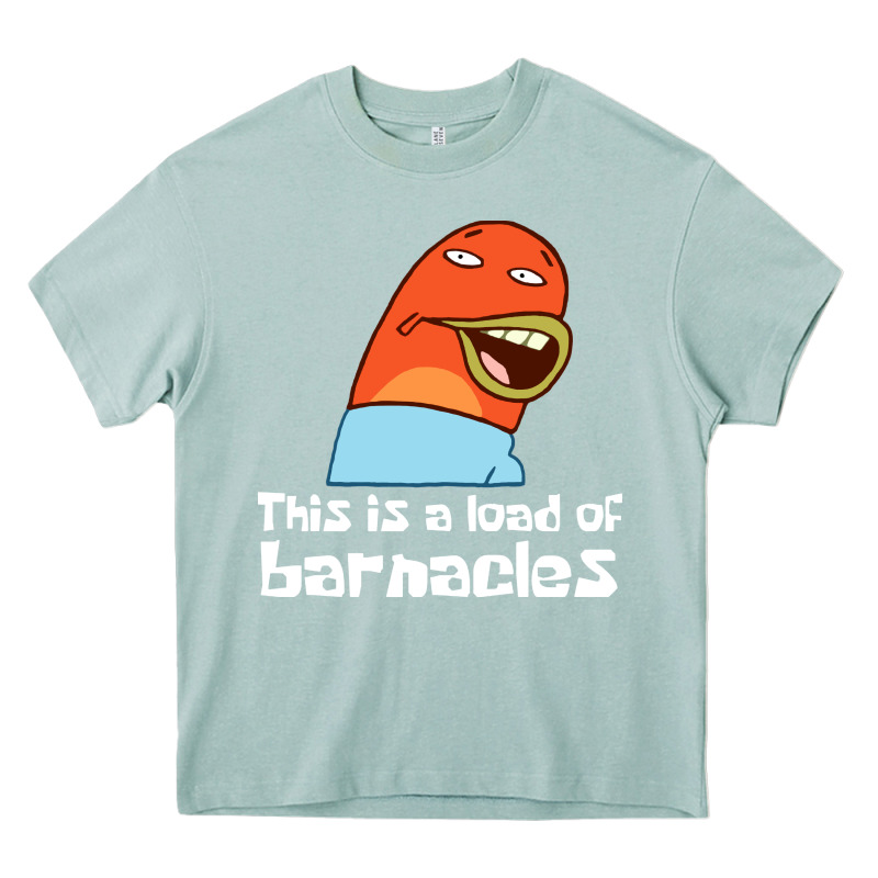 This Is A Load Of Barnacles Heavy Core Tee by artisFamous | Teevron