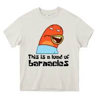 Cream this is a load of barnacles Heavy Core Tee - artisFamous