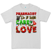 Dove Grey pharmacist do it with care and love christmas Premium Tee - FaDigitalArtStudio