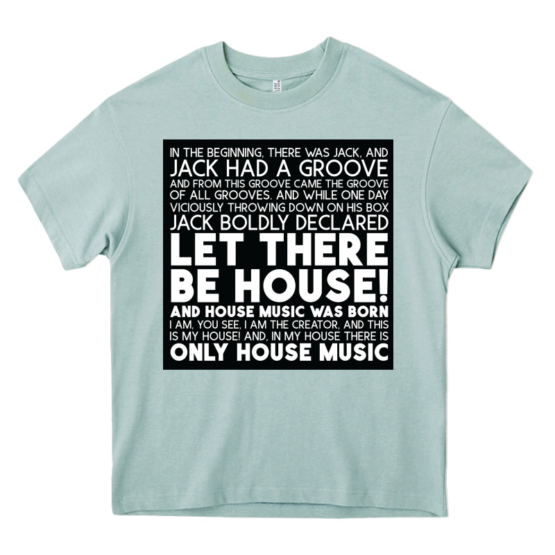 Let There Be House Music Heavy Core Tee by artisFamous | Teevron