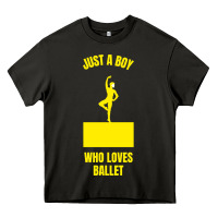 Asphalt just a boy who loves ballet Heavy Core Tee - artisFamous