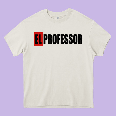 Professor Money El Profesor Heavy Core Tee Designed By Artisfamous