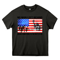 Asphalt no man left behind means something to the rest of us Heavy Core Tee - artisFamous