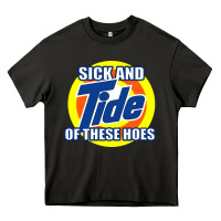 Asphalt sick and tide of these hoes Heavy Core Tee - artisFamous