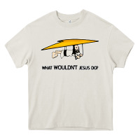 Cream what wouldnt jesus do Heavy Core Tee - artisFamous