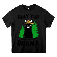 Black only you can prevent drama llama Heavy Core Tee - artisFamous