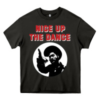 Asphalt nice up the dance Heavy Core Tee - artisFamous