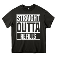 Asphalt straight outta refills funny pharmacy technician pharmacist Heavy Core Tee - artisFamous