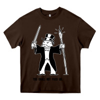 Chocolate Brown you shall not pass go Heavy Core Tee - artisFamous
