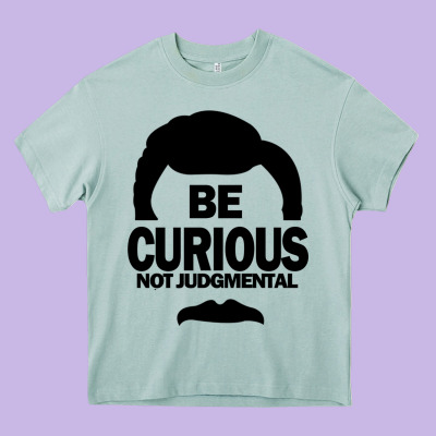 Be Curious Not Judgmental Heavy Core Tee Designed By Artisfamous
