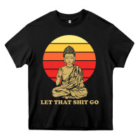 Black let that shit go buddha Heavy Core Tee - artisFamous