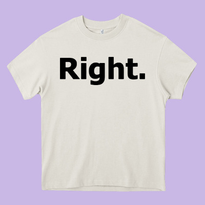 Right Heavy Core Tee Designed By Artisfamous