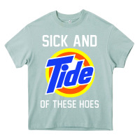 Arona sick and tide of these hoes Heavy Core Tee - artisFamous