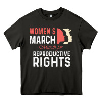 Women’s March For Reproductive Rights Pro Choice Feminist, Women’s Heavy Core Tee | Teevron