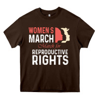 Chocolate Brown women’s march for reproductive rights pro choice feminist, women’s Heavy Core Tee - artisFamous