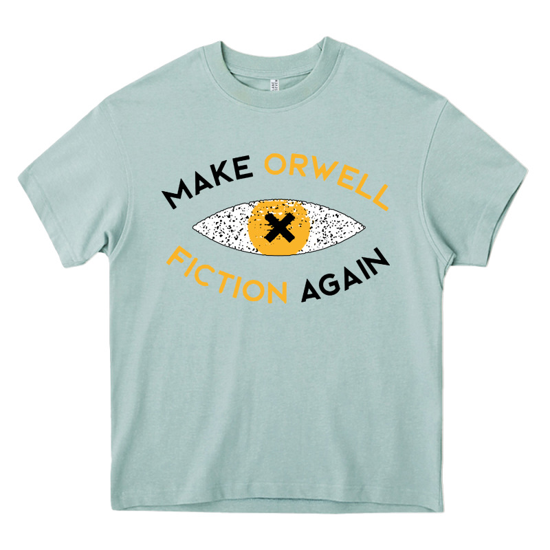 Make Orwell Fiction Again Heavy Core Tee by artisFamous | Teevron