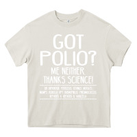 Cream got polio me neither thanks science Heavy Core Tee - artisFamous
