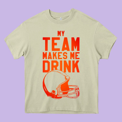 My Team Makes Me Drink Heavy Core Tee Designed By Artisfamous