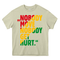 Mossy nobody move nobody get hurt Heavy Core Tee - artisFamous