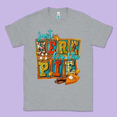 Just Here For The Pie Classic Tee Designed By Fadigitalartstudio