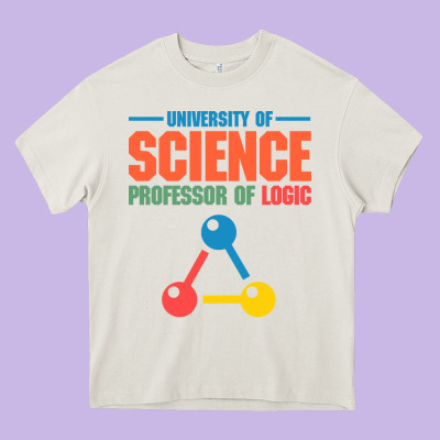 University Of Science Professor Of Logic Heavy Core Tee Designed By Artisfamous