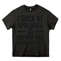Asphalt i suck at apologies so unfuck you or whatever swearing black Heavy Core Tee - artisFamous