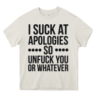 Cream i suck at apologies so unfuck you or whatever swearing black Heavy Core Tee - artisFamous