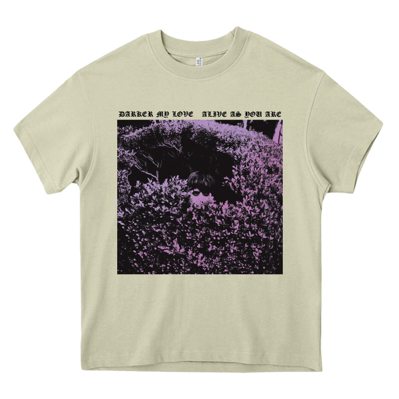 Darker My Love Alive As You Are Heavy Core Tee by artisFamous | Teevron
