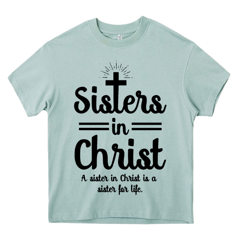 Sister In Christ Heavy Core Tee by artisFamous | Teevron