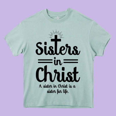Sister In Christ Heavy Core Tee Designed By Artisfamous