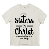 Cream sister in christ Heavy Core Tee - artisFamous