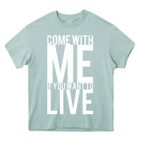 Arona come with me if you want to live Heavy Core Tee - artisFamous