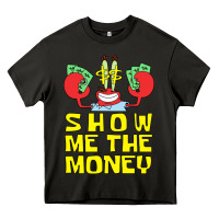 Asphalt mr krabs show me the money Heavy Core Tee - artisFamous